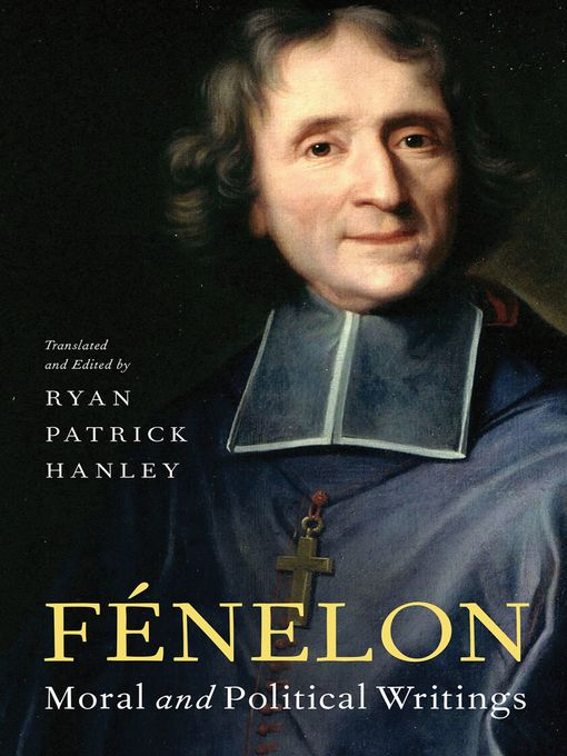 Title details for Fénelon by Ryan Patrick Hanley - Available